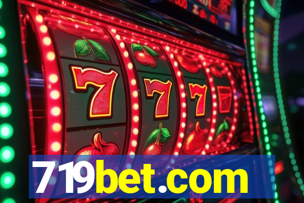 719bet.com