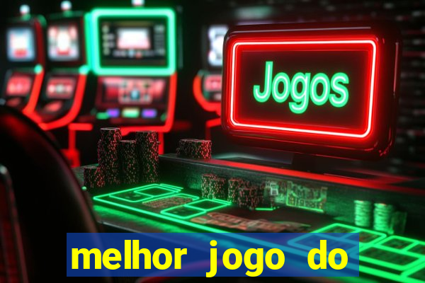 melhor jogo do tigre para ganhar dinheiro