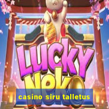 casino siru talletus