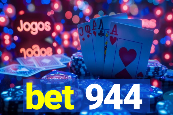 bet 944