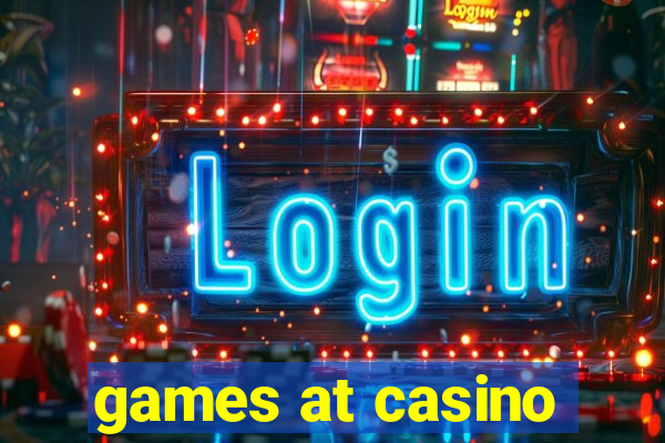 games at casino