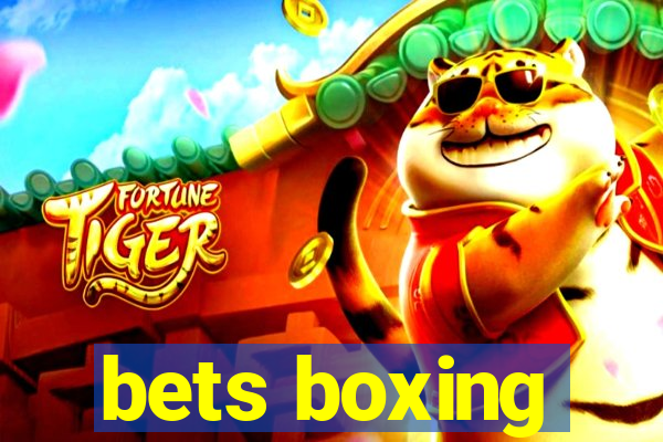 bets boxing