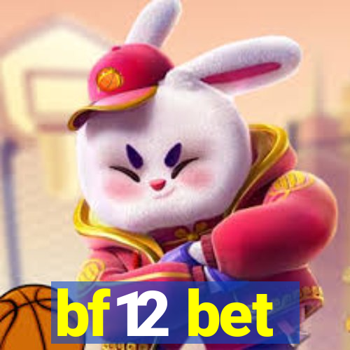 bf12 bet