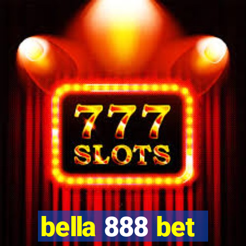 bella 888 bet