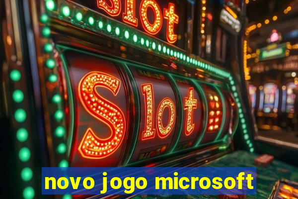 novo jogo microsoft