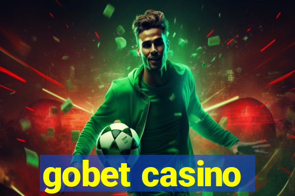 gobet casino