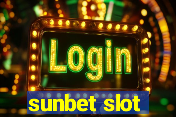 sunbet slot