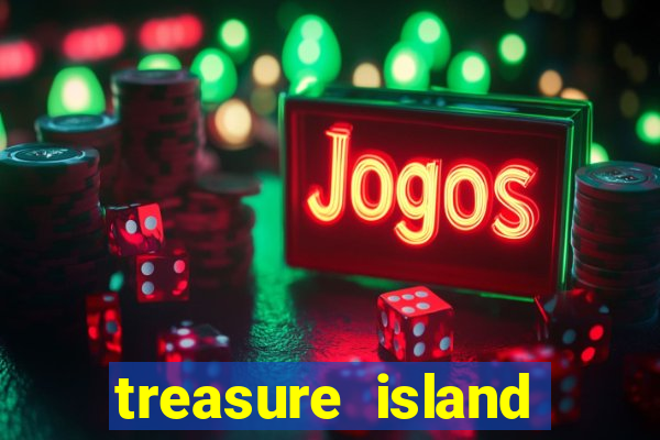 treasure island slot game