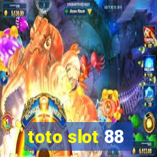 toto slot 88