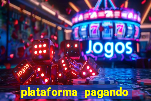 plataforma pagando no cadastro saque free