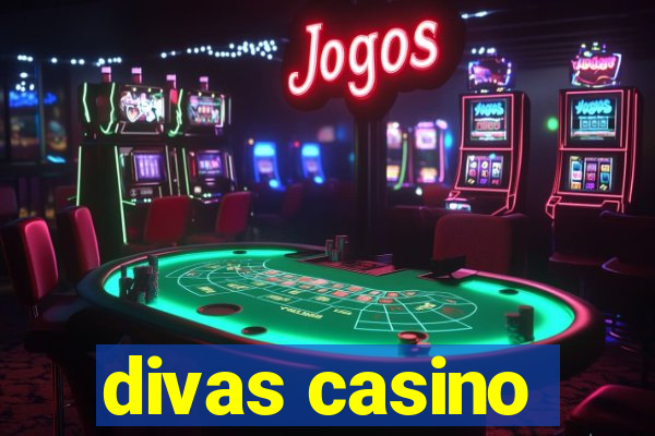 divas casino