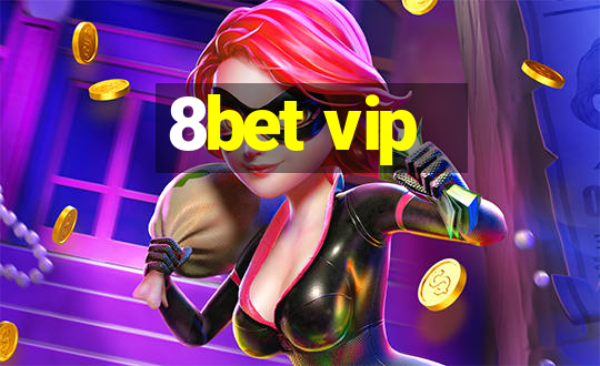 8bet vip