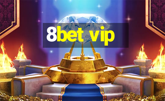 8bet vip