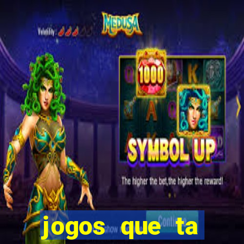 jogos que ta pagando dinheiro