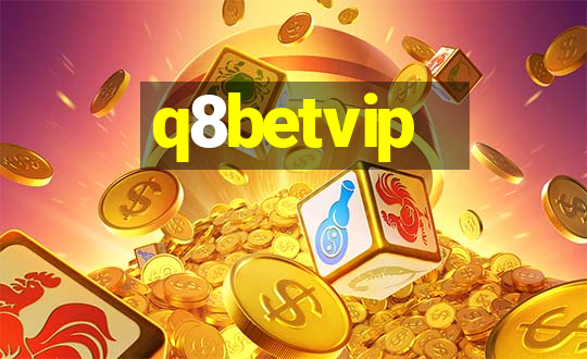 q8betvip