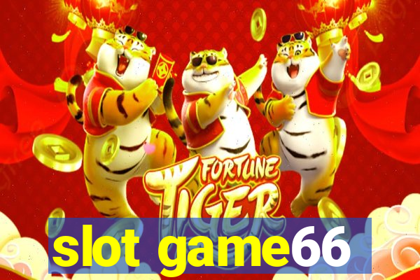 slot game66