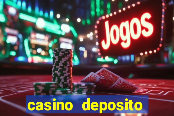 casino deposito minimo 10 euro