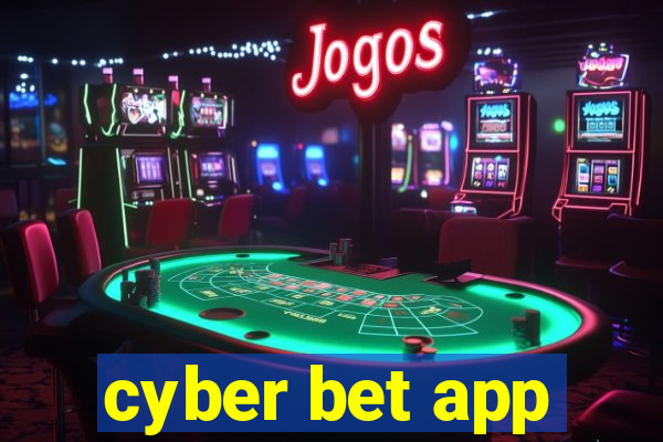 cyber bet app