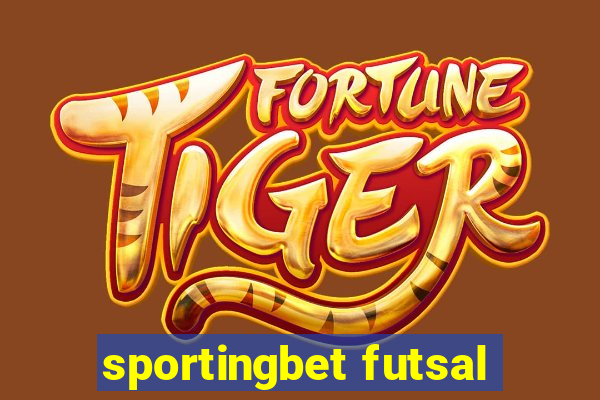 sportingbet futsal