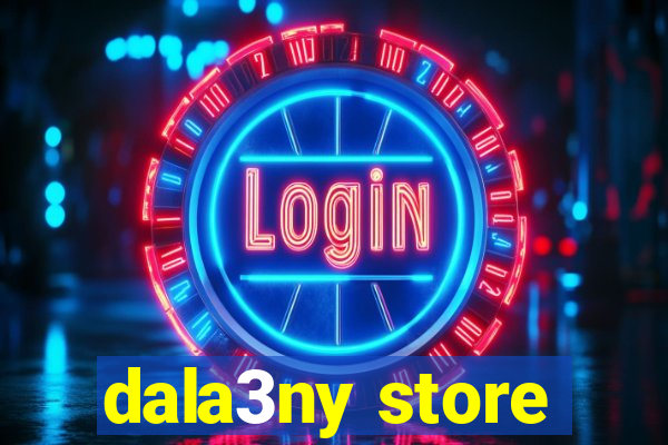 dala3ny store