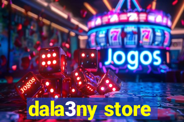 dala3ny store