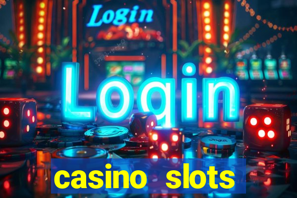 casino slots dinheiro real