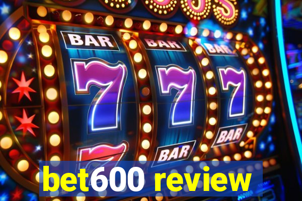 bet600 review