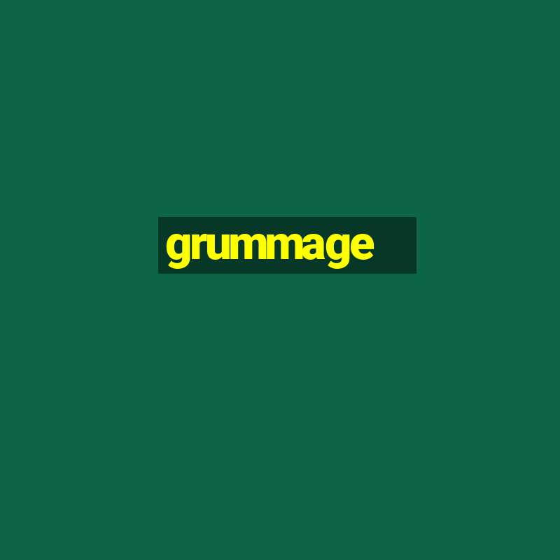 grummage