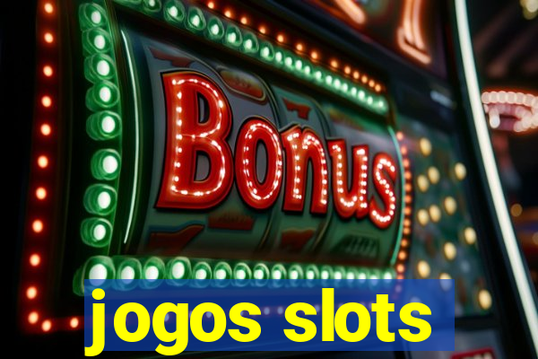 jogos slots