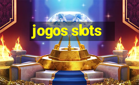 jogos slots