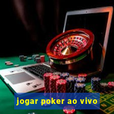 jogar poker ao vivo