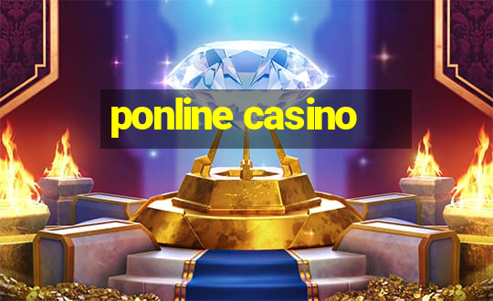 ponline casino