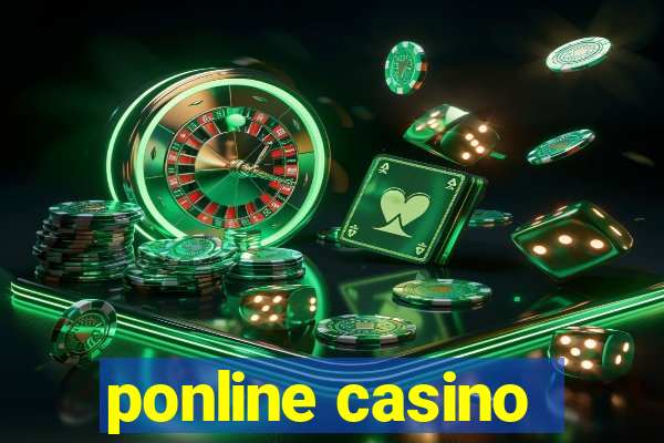 ponline casino