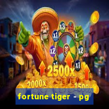 fortune tiger - pg