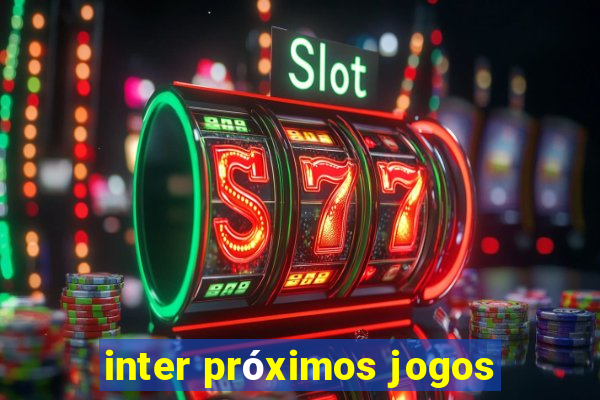 inter próximos jogos