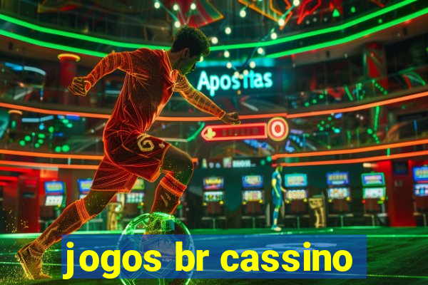 jogos br cassino