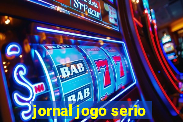 jornal jogo serio