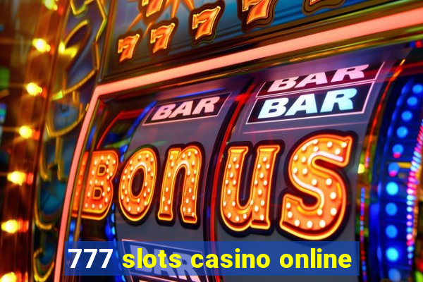 777 slots casino online