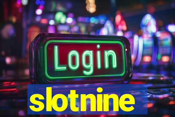 slotnine