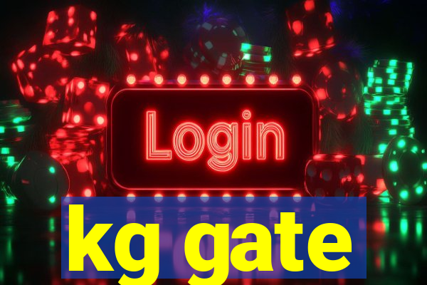 kg gate