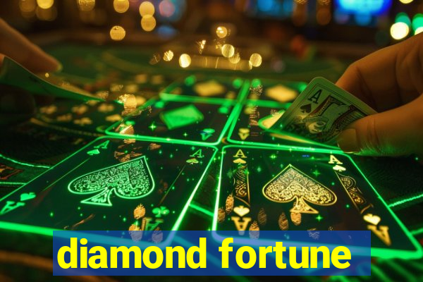 diamond fortune