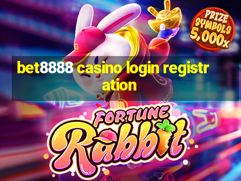 bet8888 casino login registration