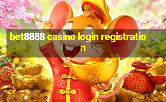 bet8888 casino login registration