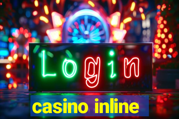 casino inline