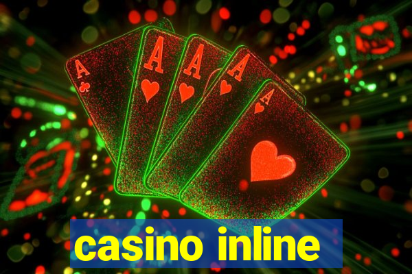 casino inline