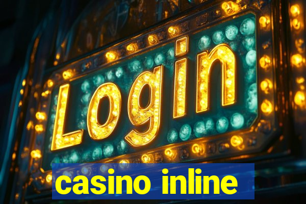 casino inline