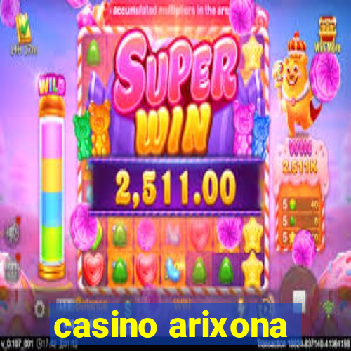 casino arixona