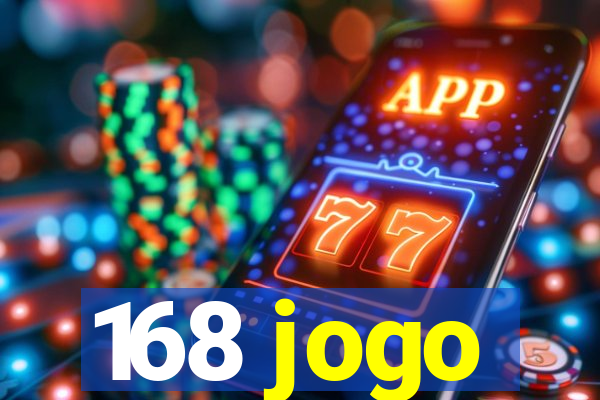 168 jogo