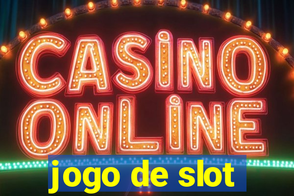 jogo de slot