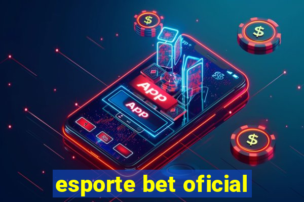 esporte bet oficial